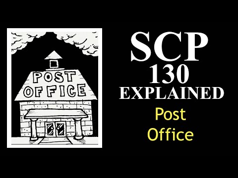 SCP-130 Explained | Post Office | Special Containment Procedures | scp 130
