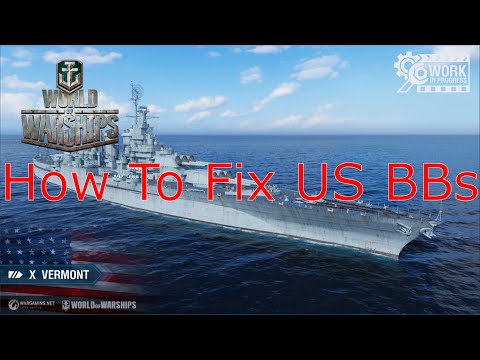World of Warships- How I Would Fix The US Battleship Split