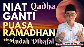 COMPLETE RAMADHAN FASTING INTENTION - QADHA FASTING INTENTION & COMBINING QODHO FASTING WITH SUNN...