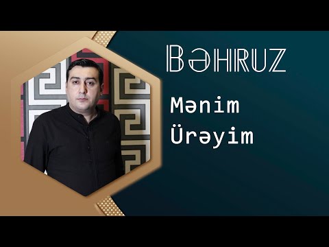 Behruz Hesenli - Menim Ureyim ( Audio )