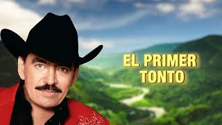 Joan Sebastian - El Primer Tonto (Letra Oficial)