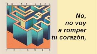 White Lies - Don&#39;t Want To Feel It All (Subtitulada)