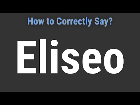 How to Pronounce Name Eliseo (Correctly!)