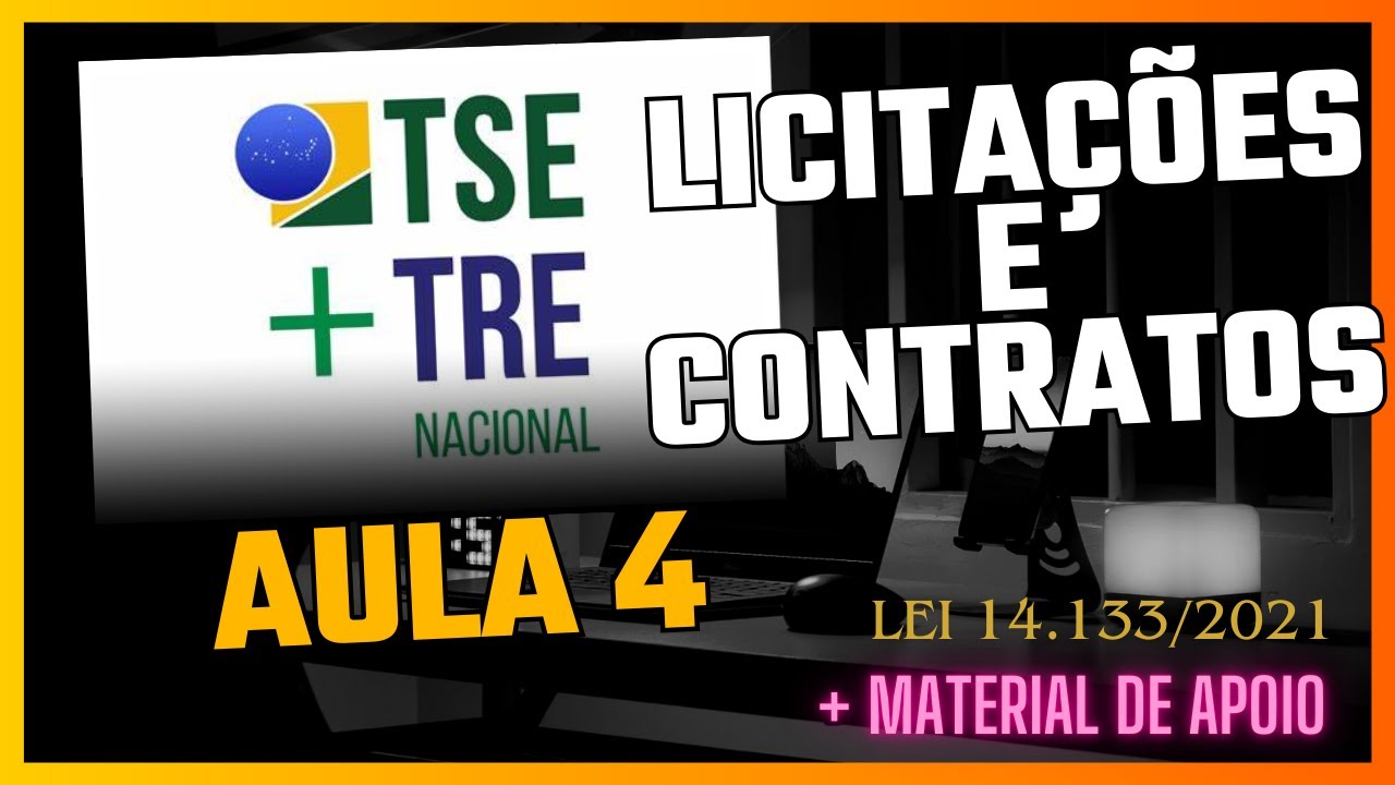 Gestão de Contratos para o TSE/TRE Unificado - CESPE  | Aula 4