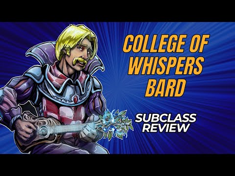 College of Whispers Bard 5e: Subclass Review