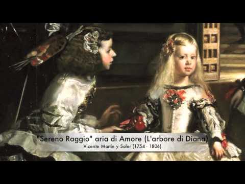 Sereno Raggio (L'Arbore di Diana) - Vicente Martin y Soler