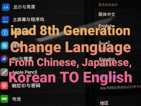 iPad 8th Generation in Chinese, Japanese or Korean How to change language in English