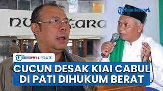 DPR Desak Kiai Cabul di Pati yang Perbudak Santrinya Dihukum Berat: Negara Tak Boleh Mentolerir