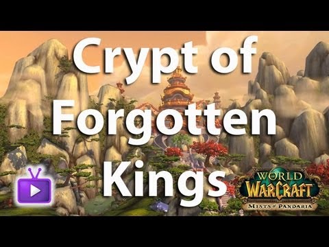 Mists of Pandaria Beta Guide with Commentary - Crypt of Forgotten Kings