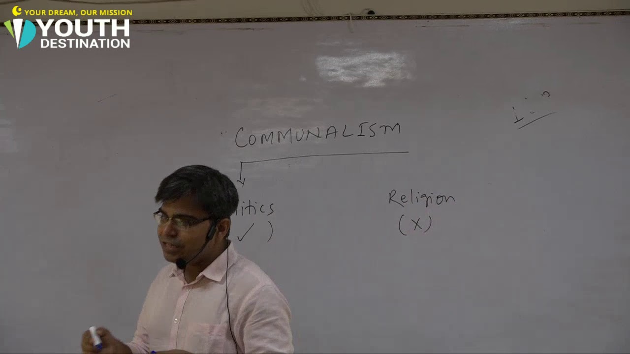 INDIAN SOCIETY - Communalism, Regionalism and other social Ideologies