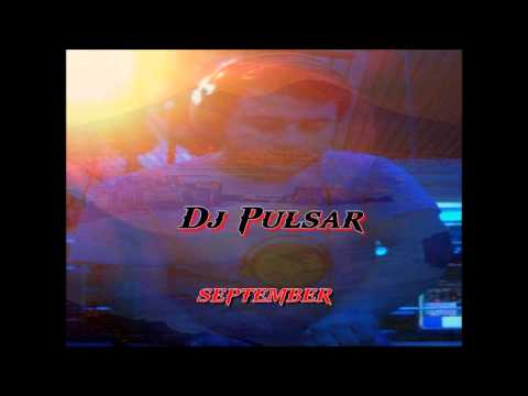 DJ Pulsar - September (Trance Mix)