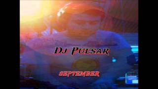DJ Pulsar - September (Trance Mix)