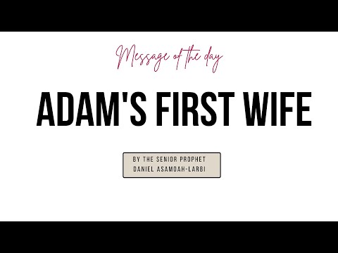 THE SECRET OF ADAM'S FIRST WIFE