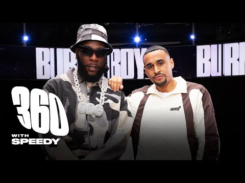 Burna Boy Dismisses “Black Culture” Misquote & Talks New Album ‘I Told Them…’ | 360 With Speedy