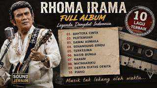 Download lagu KUMPULAN LAGU RHOMA IRAMA FULL ALBUM || SYAHDU - TAK DAPAT TIDUR - SIAPA YANG PUNYA mp3