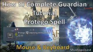 How to use Protego to pass the Guardians Attack in the Tutorial in Hogwart