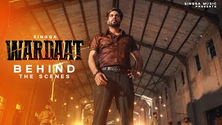 WARDAAT (Behind The Scenes) - SINGGA | Desi Crew