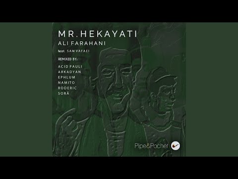 Mr. Hekayati feat. Sam Vafaei (Ephlum Remix)