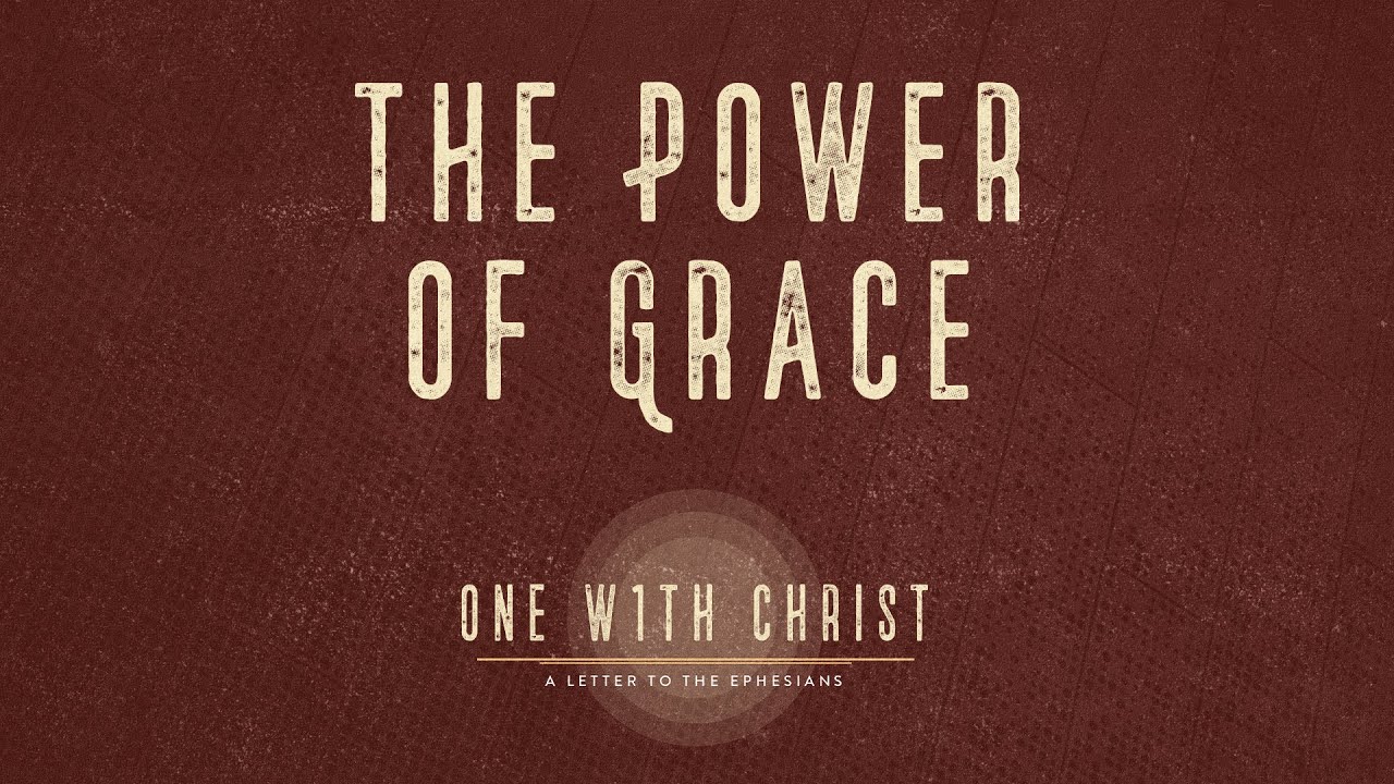 The Power of Grace