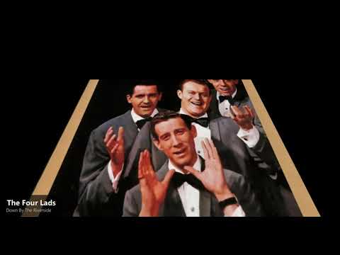 The Four Lads - Down By The Riverside (1953)
