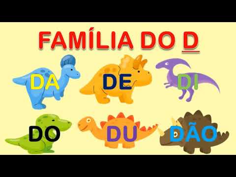 DA DE DI DO DU DÃO | Família Silábica do D| Família do D