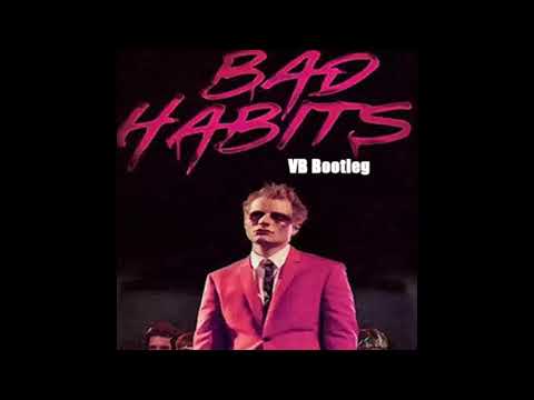 Ed Sheeran - Bad Habits (VB Future bounce bootleg)