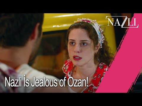 Nazli is jealous of Ozan! - Episode 2 | Nazlı