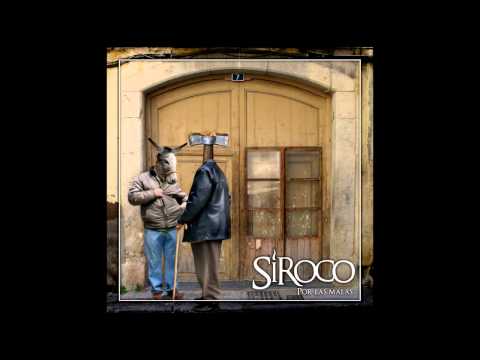 Siroco - Por las malas (2010) [Full album]