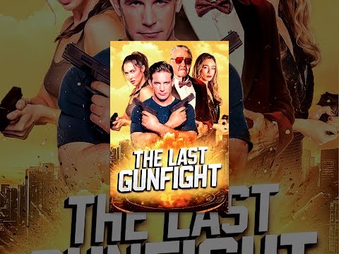 The Last Gunfight