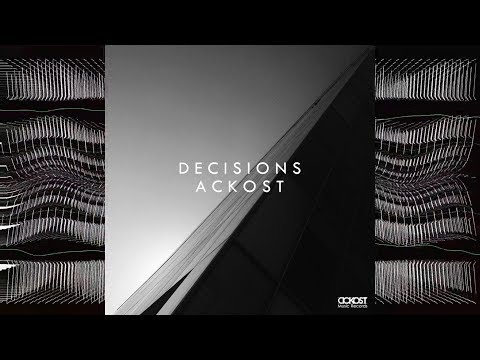 Ackost - Decisions (Full Album)