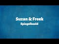 Suzan En Freek - Spiegelbeeld - Lyrics
