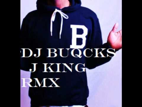 DJ Buqcks J King Roll With Me Rmx