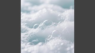 Download lagu Bubble Bath Foam mp3