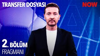 Transfer Dosyası 2. Bölüm Fragmanı