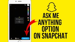 How To Do Ask Me Anything on Snapchat story or streak || Android/ios