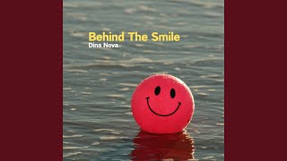 Behind the Smile