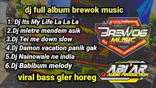 Download lagu dj viral full album brewok horegg slur... mp3