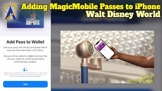 Adding Disney MagicMobile Passes To Your iPhone