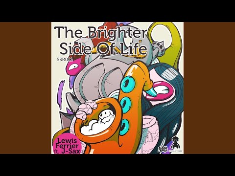 The Brighter Side Of Life (Original Mix)
