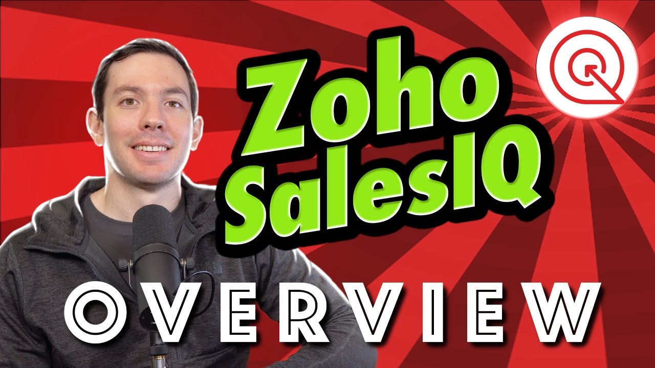 Zoho SalesIQ Overview in 5 minutes