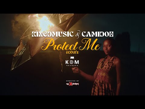 Kingdmusic & Camidoh - Protect Me (Official Music Video)