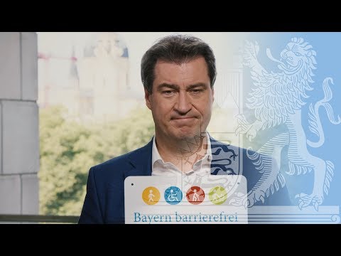 Ministerpräsident Dr. Söder zu „Bayern barrierefrei“ - Bayern