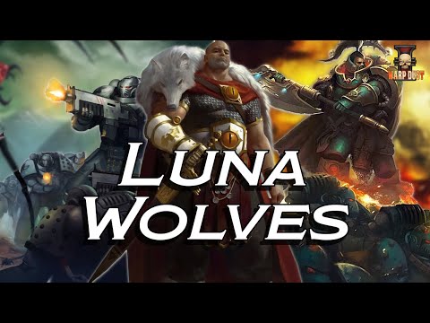Die Luna Wolves: Die Besten der Besten! #warhammer40k