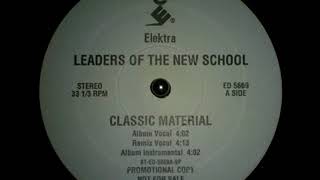 Leaders Of The New School   Classic Material Diamond D Remix 1993 HQ