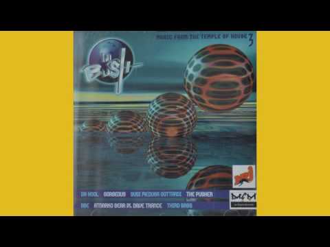 La Bush 03  -  Music From The Temple Of House  -  Mix by DJ George's (*)