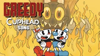 【Cuphead】 Greedy by OR3O (ft Swiblet)