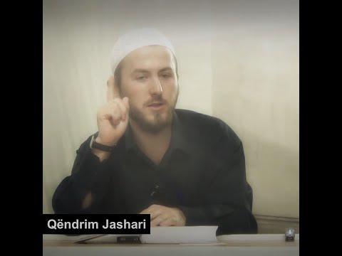 Kënaqësia më e madhe në Xhennet?! - Qëndrim Jashari