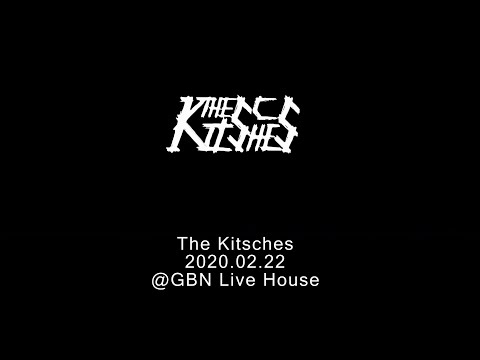 The Kitsches(키치스) / 2020.02.22 live at GBN Live House(DUOXINI EP RELEASE SHOW)