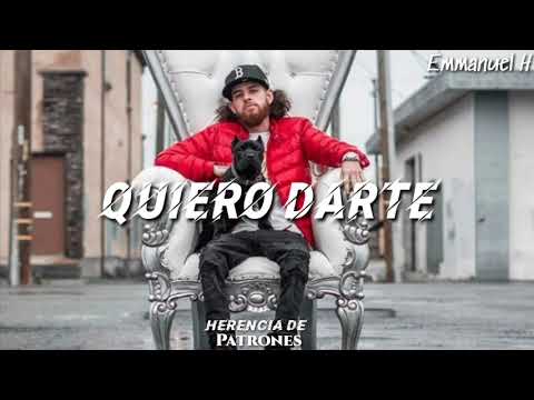 Designo Ft Herencia De Patrones - Quiero Darte (Letra/Lyrics)