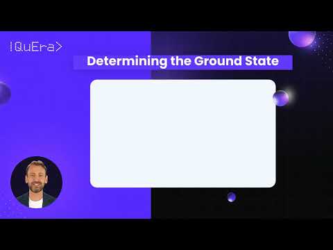 What are Ground States | QuEra